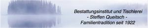 Bestattungsinstitut Steffen Queitsch GmbH