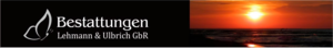 Bestattungen Lehmann & Ulbrich Inh. Jörg Lehmann und Jana Semper GbR