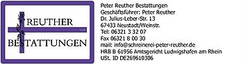 Peter Reuther
Bestattungen GmbH in Neustadt/Weinstraße