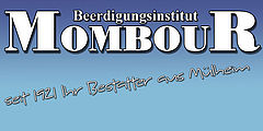 Mombour GmbH & Co. KG
Beerdigungsinstitut in Mülheim-Ruhr