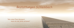 Bestattungen A. u. T. Schlembach GbR
