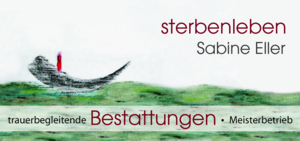 sterbenleben · trauerbegleitende Bestattungen · Sabine Eller