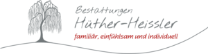 Bestattungen Huether-Heissler® Heissler Verwaltungs OHG