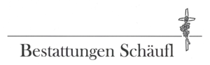 Bestattungsinstitut "Pietät" Inh. Walter Schäufl e. K.