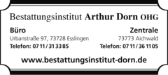 Bestattungsinstitut
Arthur Dorn oHG
 in Aichwald